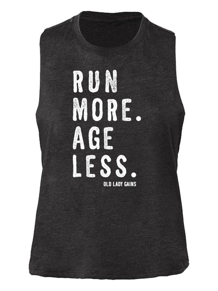 Run More. Age Less. Crop Tank for wholesale by Old Lady Gains