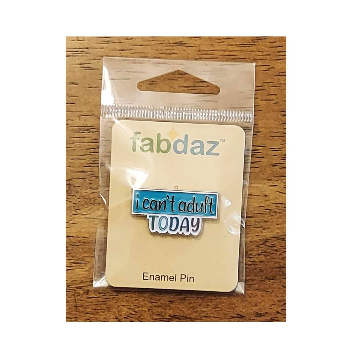 Fabdaz - Vendita all'ingrosso Spilla da bavero - Spilla smaltata I Can't Adult Today con cornice in metallo2
