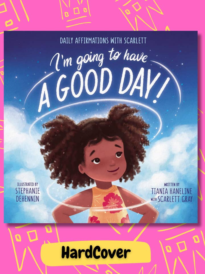 ¡Voy a tener un buen día!: Afirmaciones diarias con Scarlett (Tapa dura) para venta al por mayor de 3 Kool Kings