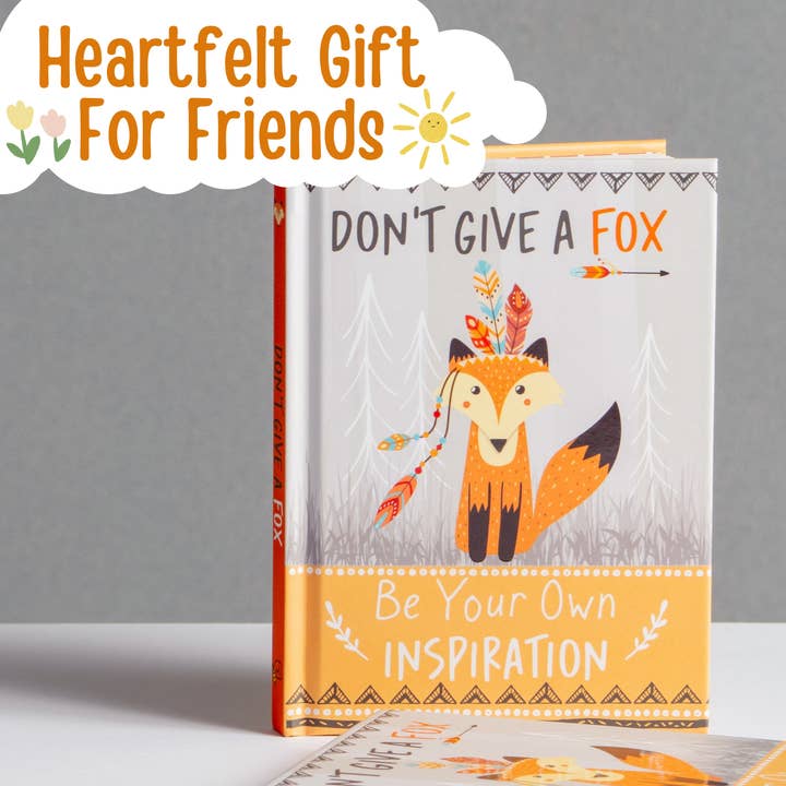Boxer Gifts - Wholesale Book - Adult - Don't Give a Fox Gift Books - Be Your Own Inspiration