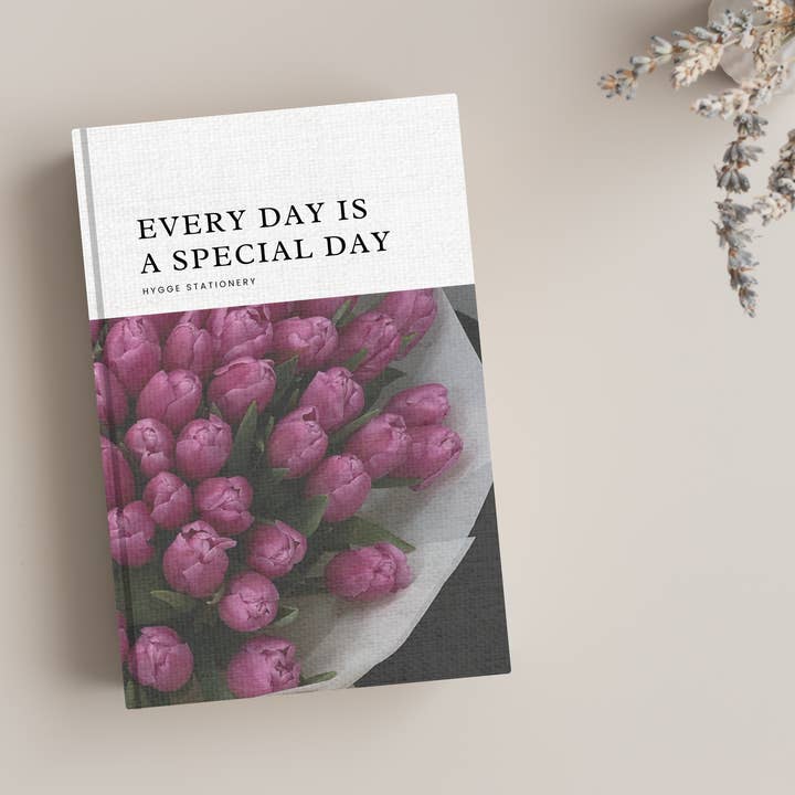 EVERY DAY IS A SPECIAL DAY, LINED NOTEBOOK for wholesale by My Hygge Shop