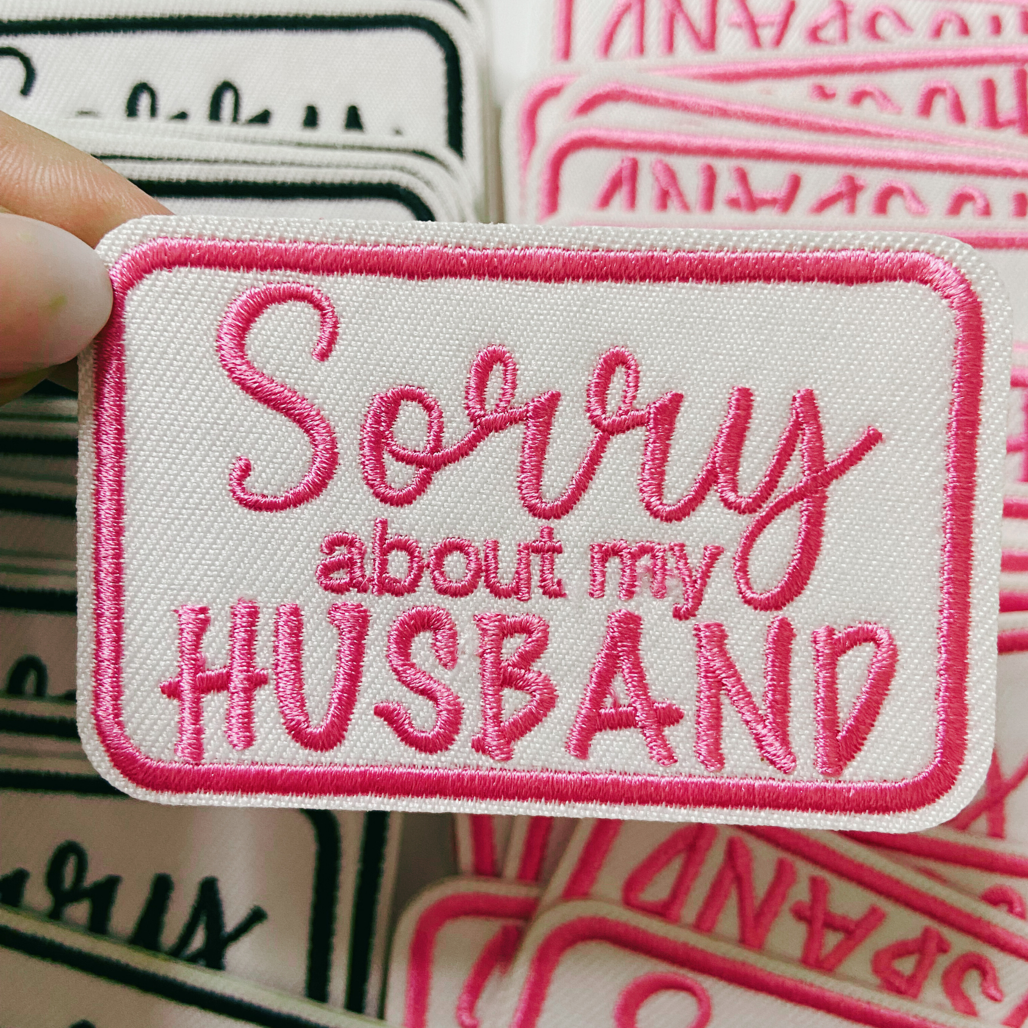 TEELUX - Wholesale Patch - 3" Sorry about My HUSBAND in Black,  Pink or Brown -  Embroidered Hat Patch3