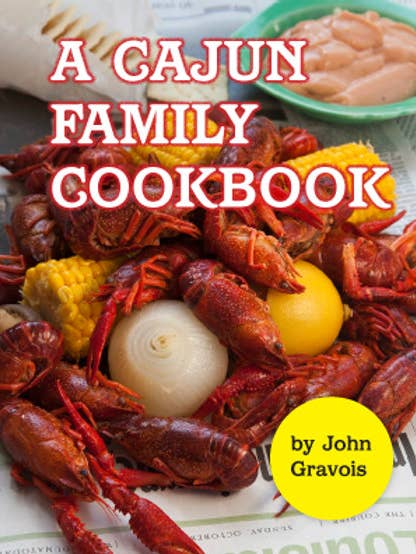 A Cajun Family Cookbook for wholesale by Great Texas Line Press