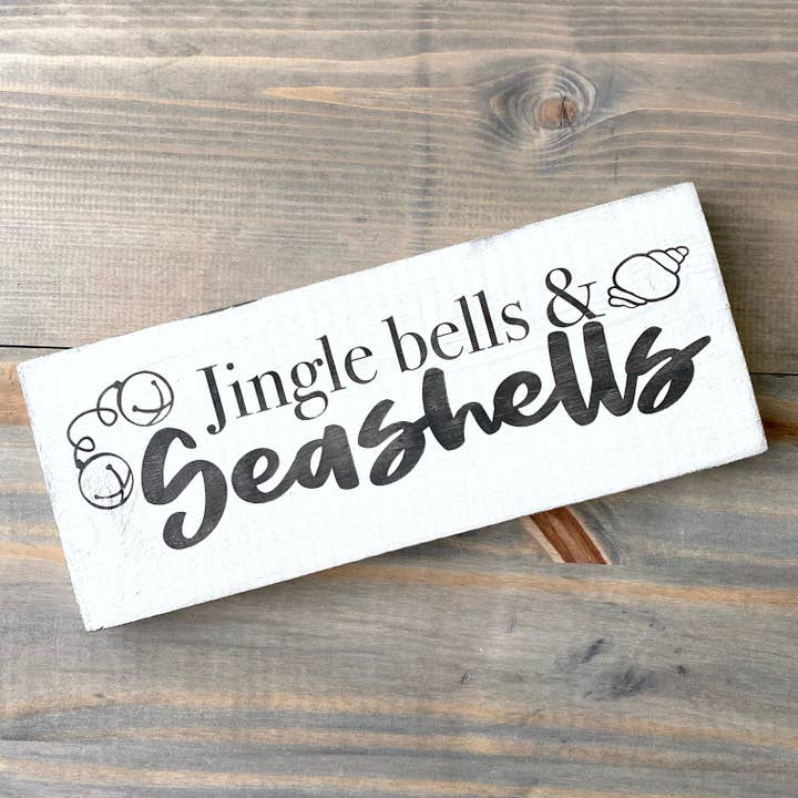 Anchored Soul Designs - Wholesale Sign - Jingle Bells & Sea Shells Christmas beach sign, coastal gift