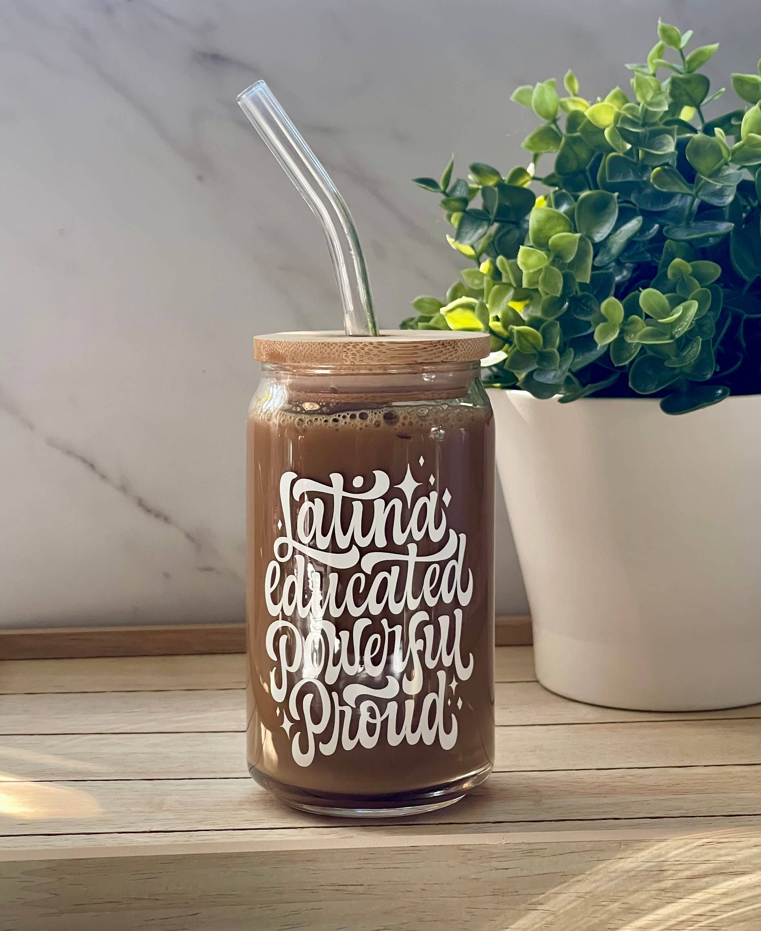 Designs & Crafts By Mo - Wholesale Drinking Glass/Cup - Latina Educated Powerful Proud Beer Can Glass, Gift For Her, Gift For Him, Latina Cup, Spanish Saying, Latin3