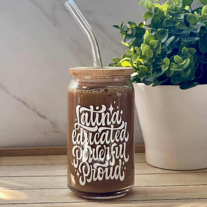 Designs & Crafts By Mo - Wholesale Drinking Glass/Cup - Latina Educated Powerful Proud Beer Can Glass, Gift For Her, Gift For Him, Latina Cup, Spanish Saying, Latin3