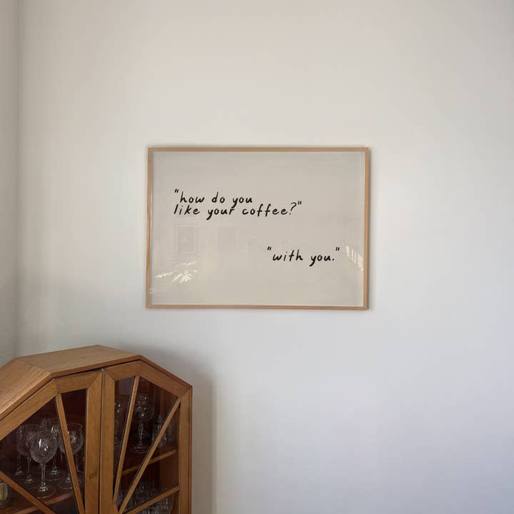 KIKIANDNIM - Wholesale Art Print - How Do You Like Your Coffee Typography | Coffee Shop Decor3