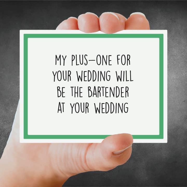 Snarky Card - Wedding - My Plus One for wholesale by Snarky Megs