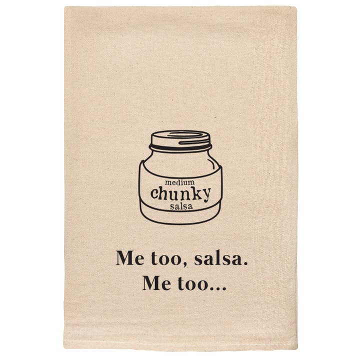 Me Too Salsa Me too Sassy & Comical Kitchen Tea Towel for wholesale by ellembee gift
