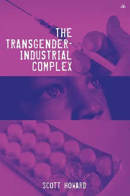 Books by splitShops - Wholesale Politics & Current Events Book - The Transgender-Industrial Complex - Paperback0