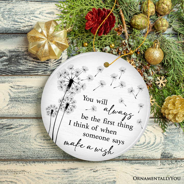 OrnamentallyYou - Wholesale Ornament - Forever First in My Wishes, Reminder for Loved Ones Ornament3