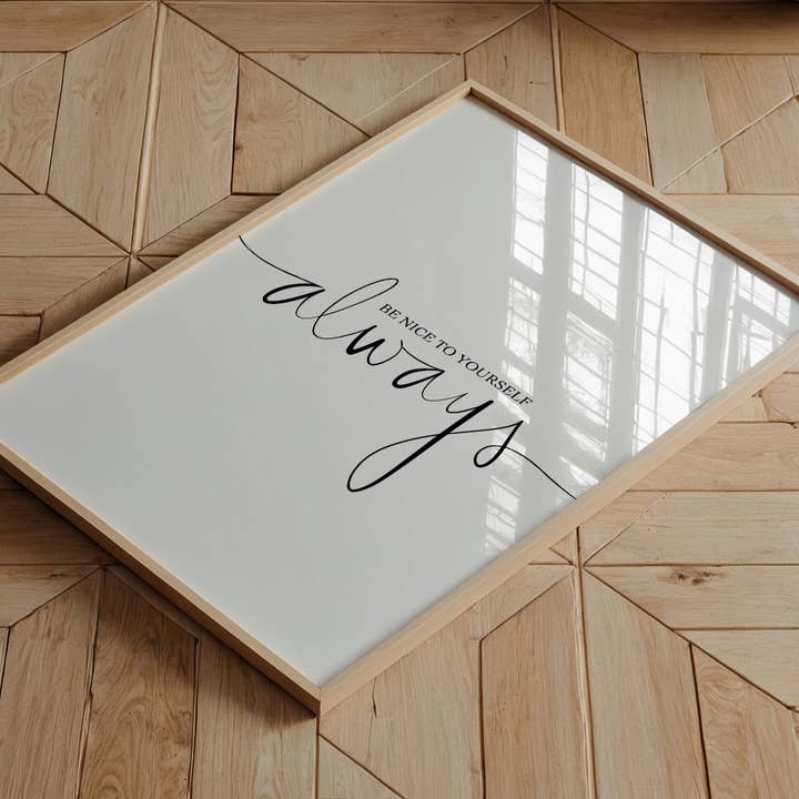 Tales by Jen - Wholesale Poster - Be Nice to Yourself Always Poster8