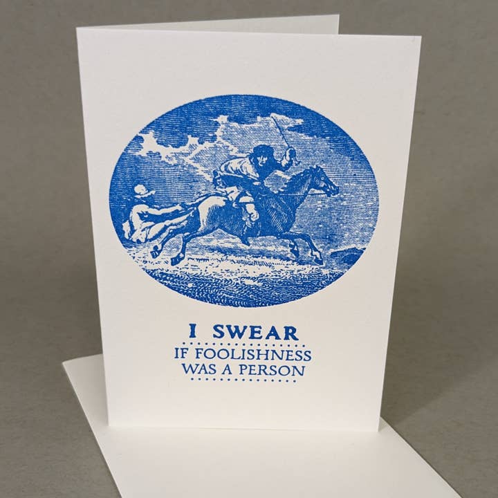 Rx Letterpress - Venta al por mayor Tarjetas de amistad - Si la tontería fuera una persona | Divertida tarjeta de amigo aleatoria1