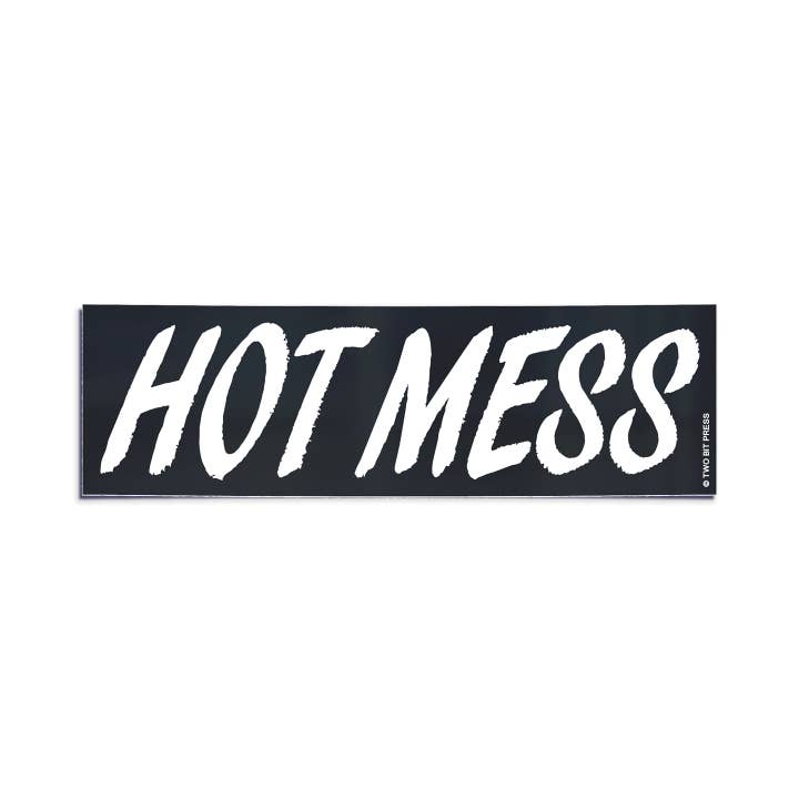 HOT MESS Bumper Sticker - Funny Gen Z Meme Humor Vinyl 80s for wholesale by Two Bit Press