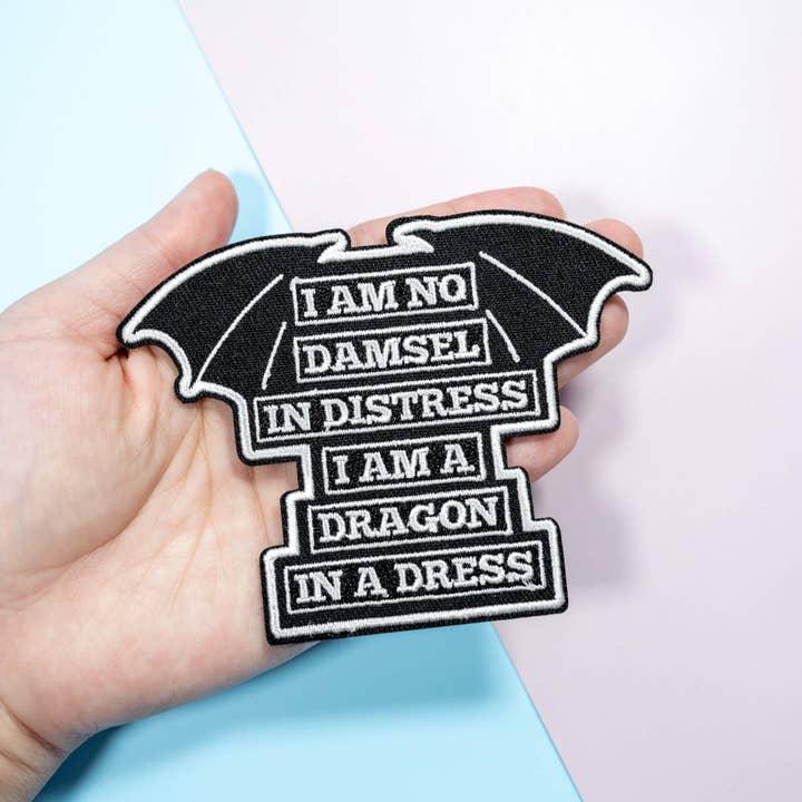 Moonmoli – wholesale Patch – I Am No Damsel in Distress I Am A Dragon In A Dress Patches1