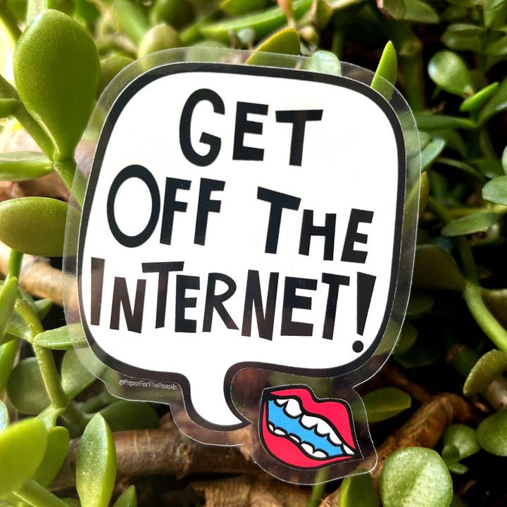 ¡Sal de Internet! Adhesivo para venta al por mayor de Paper for the People