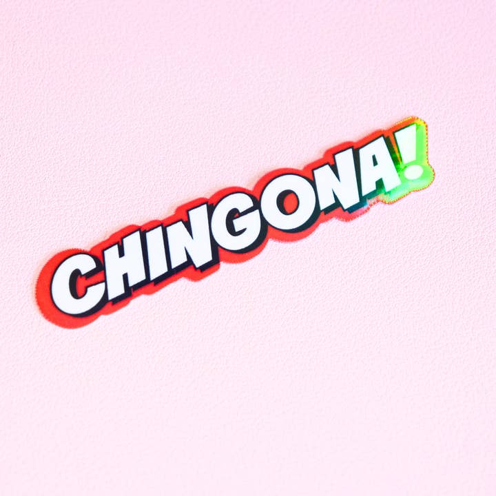 Chingona Holographic Sticker - Latina - Jefa - Kindle for wholesale by Espyz Studio