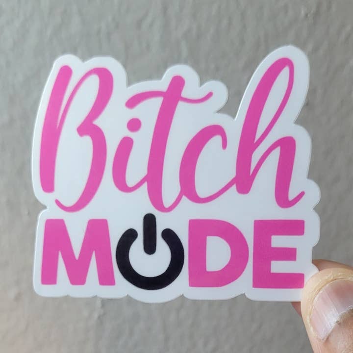 Adesivo Bitch Mode | Adesivo per laptop per la vendita all'ingrosso da parte di CraftdeeD
