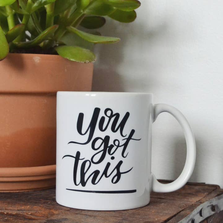 Last Chance - Tasse à café Katie Kubiak « You Got This » faite à la main pour la vente par Matriarch Handmade