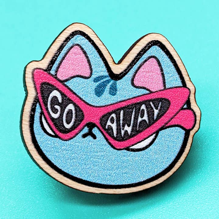 Go Away BluCat Shades Pin milieuvriendelijk hout 1 inch voor wholesale door BluVelvetArt