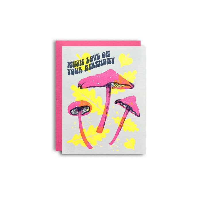 Pier Six Press - Vendita all'ingrosso Biglietti di auguri - Mushroom Love Birthday - Divertente biglietto tipografico3