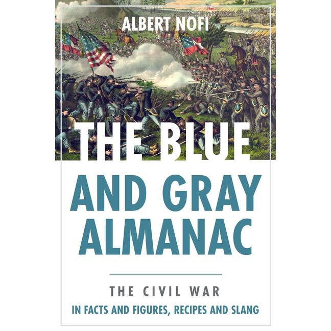 Almanaque Azul e Cinzento: Fatos, Figuras e Gírias da Guerra Civil por atacado de Bradley's Book Clearance