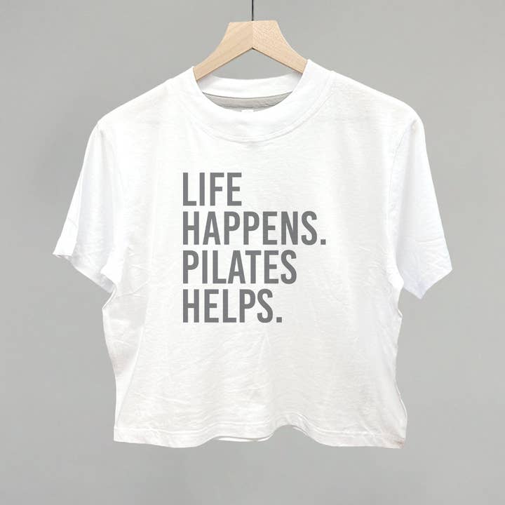 Ivy + Cloth - Wholesale Screen Printed T-Shirt - Women's - Life Happens Pilates Helps