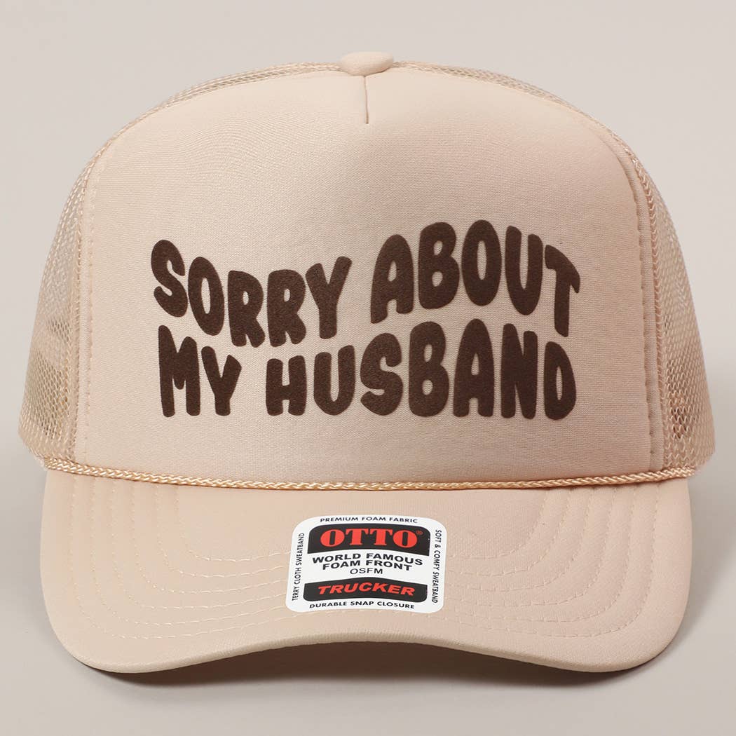 Fashion City - Wholesale Trucker Hat - Unisex - Sorry About My Wife / Husband Text Mesh Back Trucker Hat62