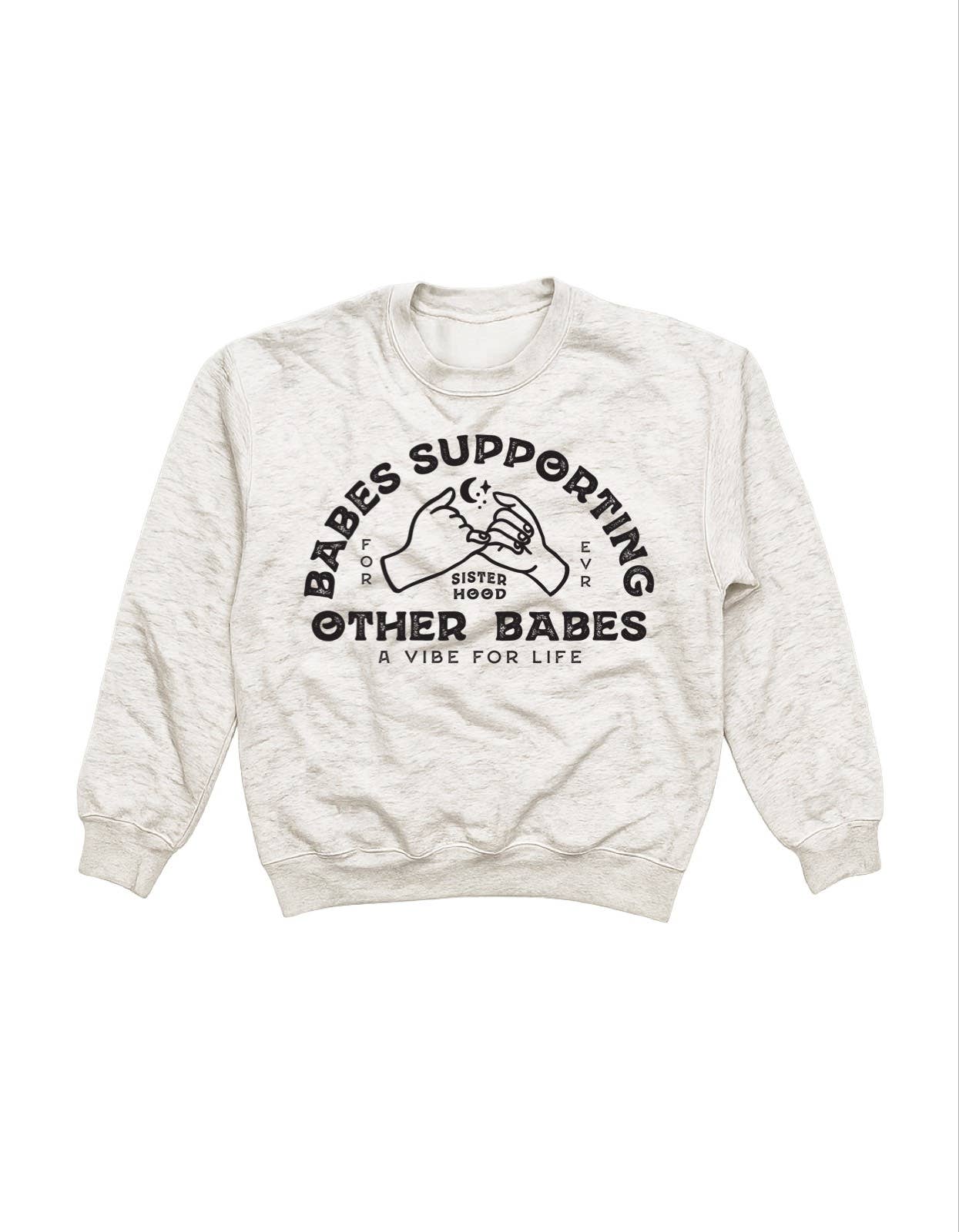 WE THE BABES - Wholesale Graphic Sweatshirt - Women's - Babes Supporting Babes Graphic Sweatshirt - Ash1