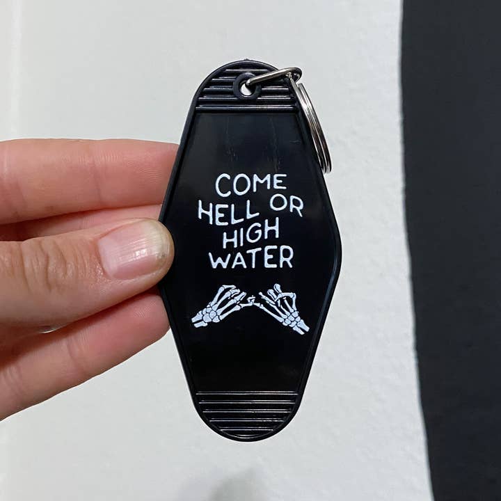 Hippie’s Daughter - Wholesale Keychain - Unisex - come hell or high water // motel keychain1