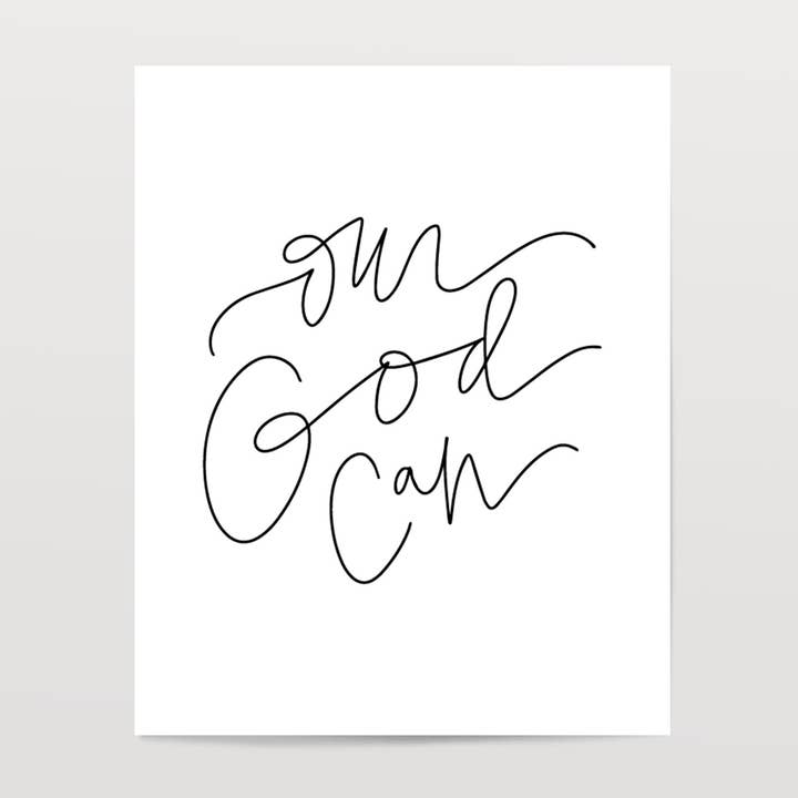 Our God Can - Black & White Art Print for wholesale by The Woven Pen
