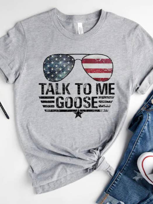 Talk to me goose - flag Graphic T-shirt for wholesale by Sweet Southern Wholesale