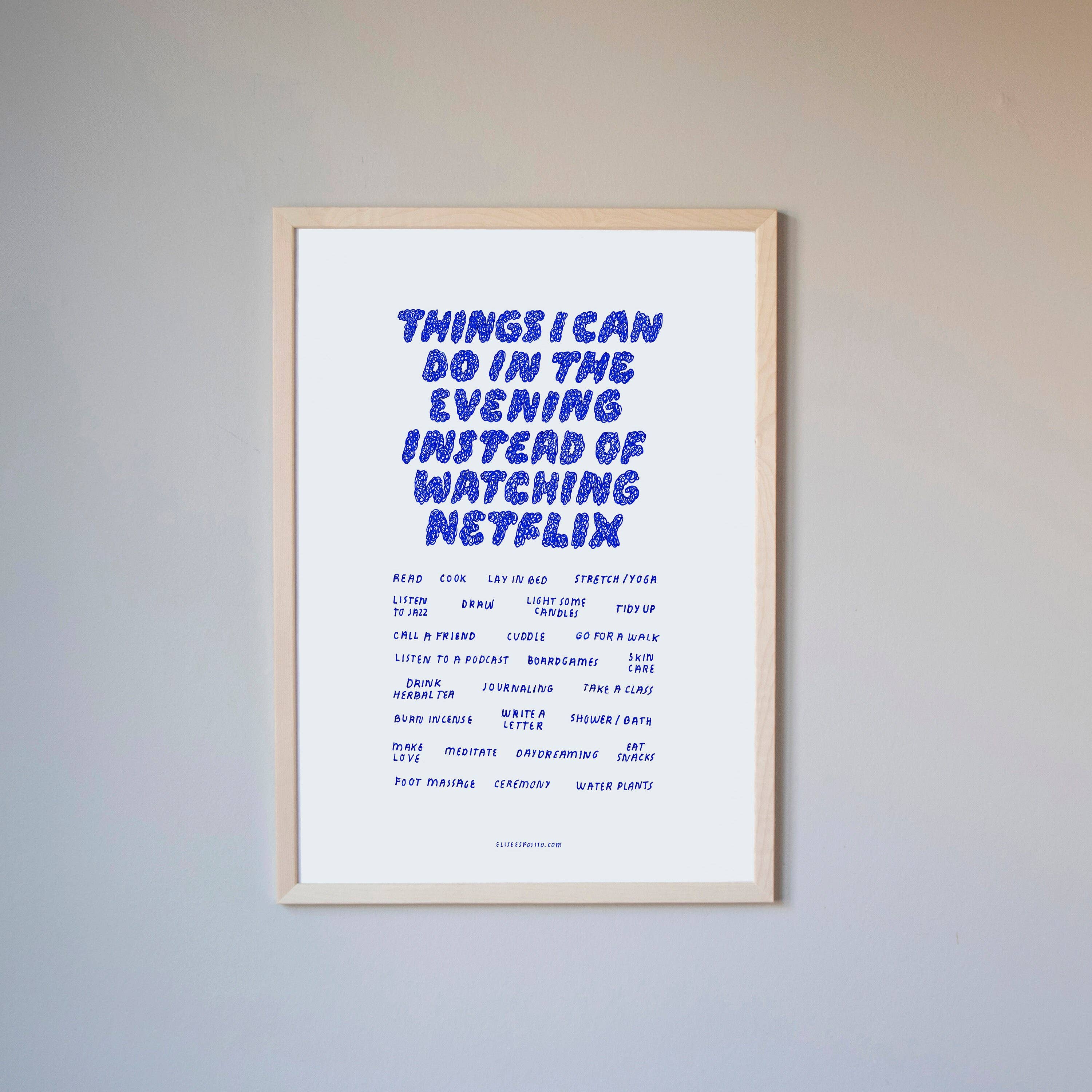 ELISE ESPOSITO - Wholesale Art Print - Instead Of Netflix