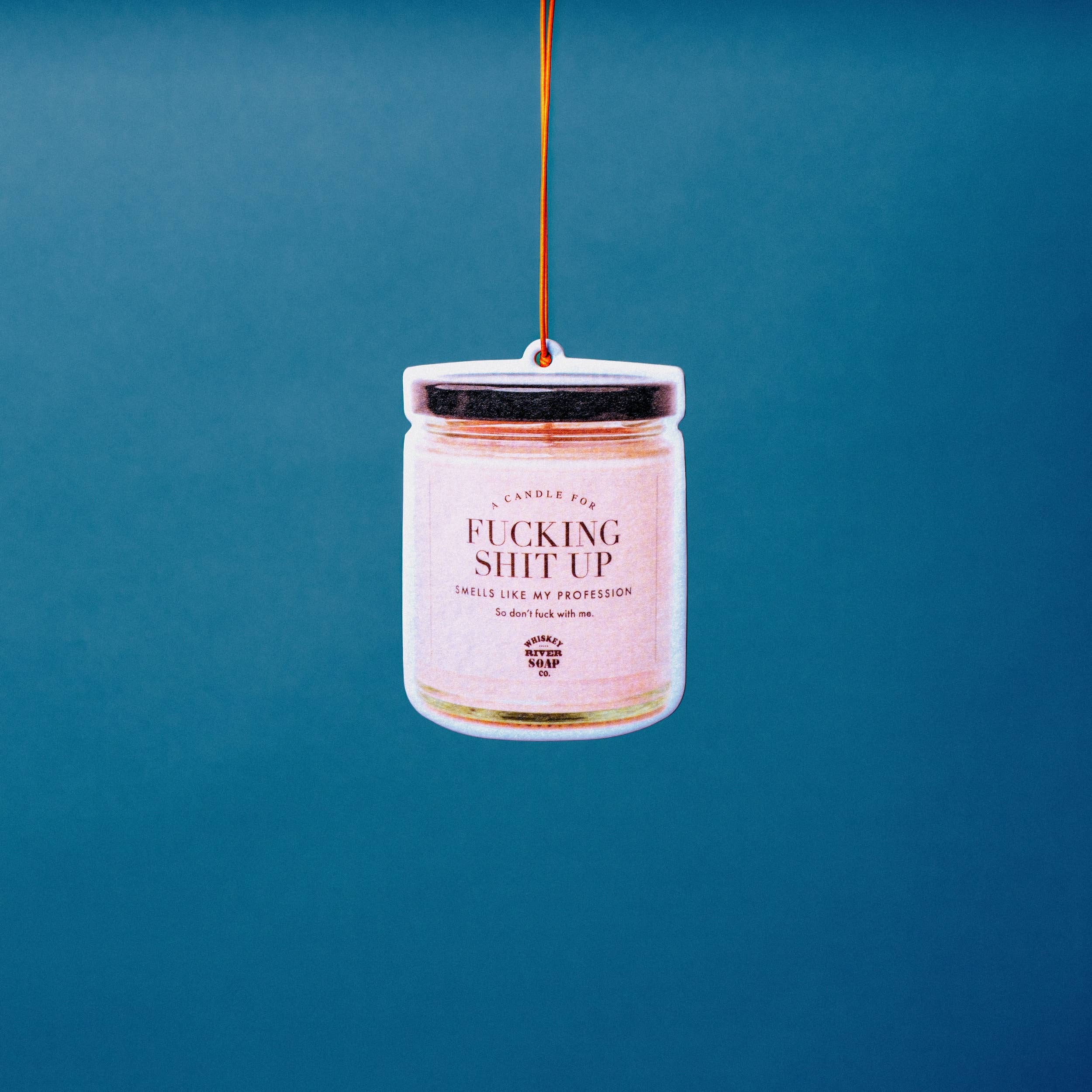 Whiskey River Soap Co. - Wholesale Car Freshener - Unisex - Fucking Shit Up WTF Air Freshener | Funny Car Air Freshener2