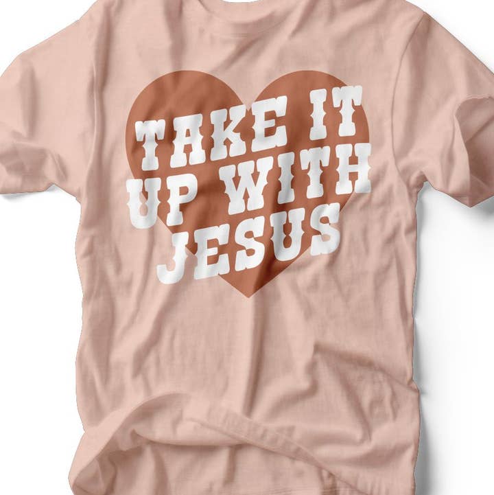 Ruby’s Rubbish - Wholesale Screen Printed T-Shirt - Women's - Take It Up With Jesus | Scripture T-Shirt | Ruby’s Rubbish®0