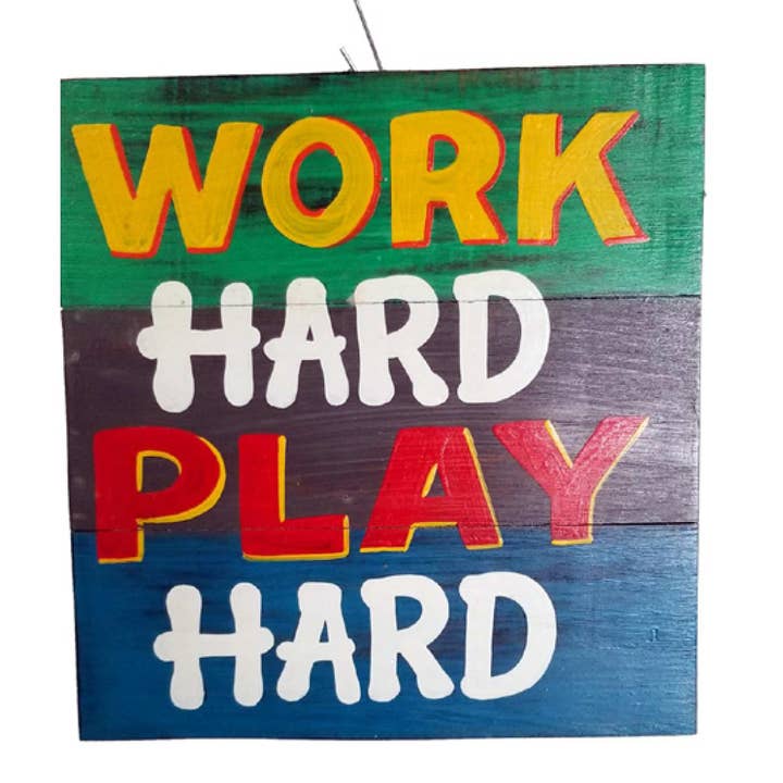 Yak & Yeti - Wholesale Sign - SALE Work Hard Play Hard