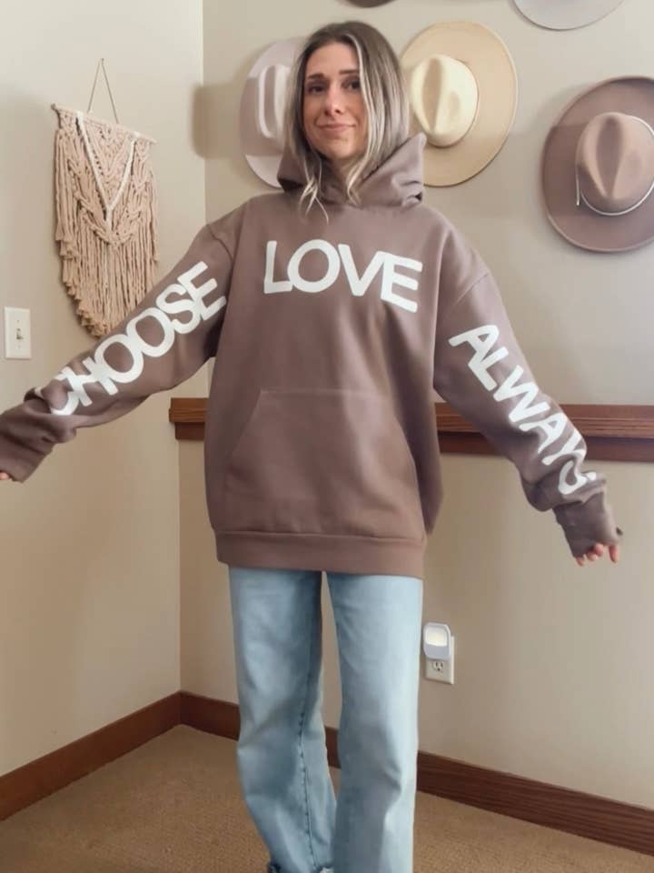 Ruth Artistry & Decor LLC - Wholesale Hoodie - Women's - Choose Love Inspirational Uplifting Sweatshirt - Mocha2