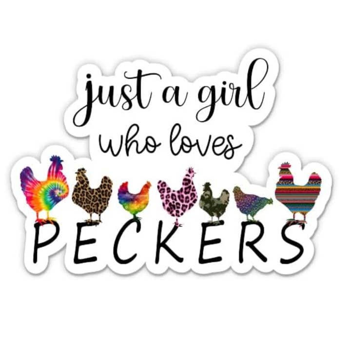 Bara en tjej som älskar Peckers Roliga kycklingklistermärke för wholesale av Lyrical River Designs