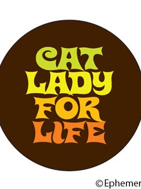 Button-Cat lady for life for wholesale by Ephemera