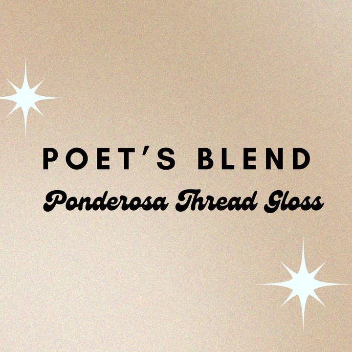 Ponderosa Creative - Wholesale Craft Supplies - Poet's Blend Ponderosa Thread Gloss0