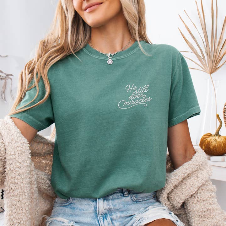 Scripted Pearl - Wholesale T-Shirt - Women's - He Still Does Miracles Embroidered Comfort Colors T Shirt10