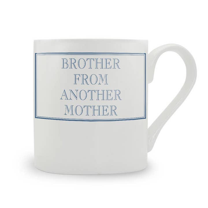 Broer van een andere moeder bone china-mok voor wholesale door Stubbs Mugs