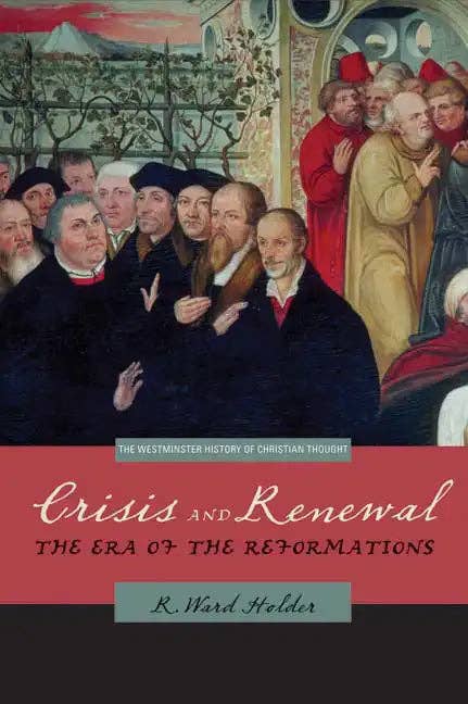 Books by splitShops - Wholesale Religion - Crisis and Renewal: The Era of the Reformations - Paperback