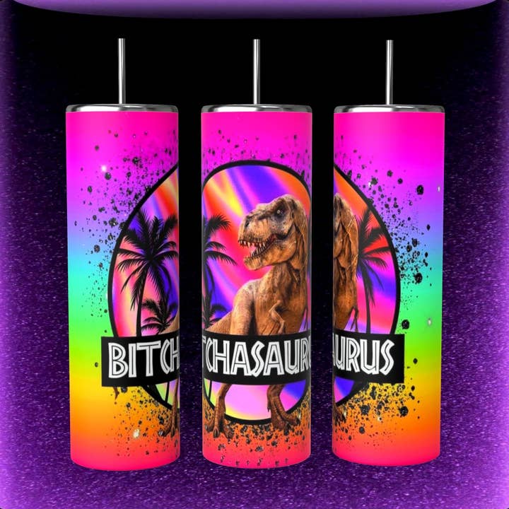 GOBELET BITCHASAURUS pour la vente par Bull Riders Mama & Co. Tumblers