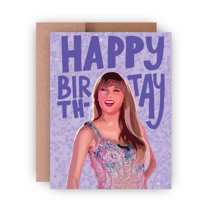 Happy Birth-TAY Taylor Swift Birthday A2 Greeting Card for wholesale by Paper Rings Press