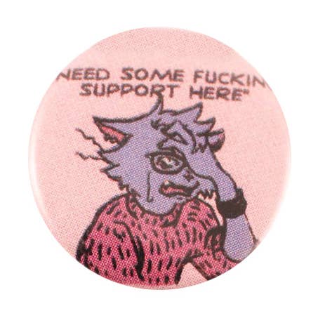 Pin #237: Preciso de Algum Apoio Aqui (Botão River Katz) por atacado de Microcosm Publishing & Distribution