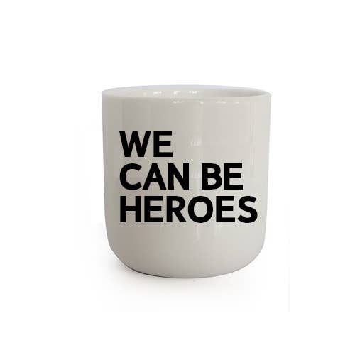 PLTY - Vente Tasse à café - Paroles - We can be heroes (Mug)