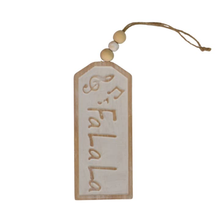 Wooden Whitewash "Fa La La" Tag Ornament 8" for wholesale by David Christopher's Collection