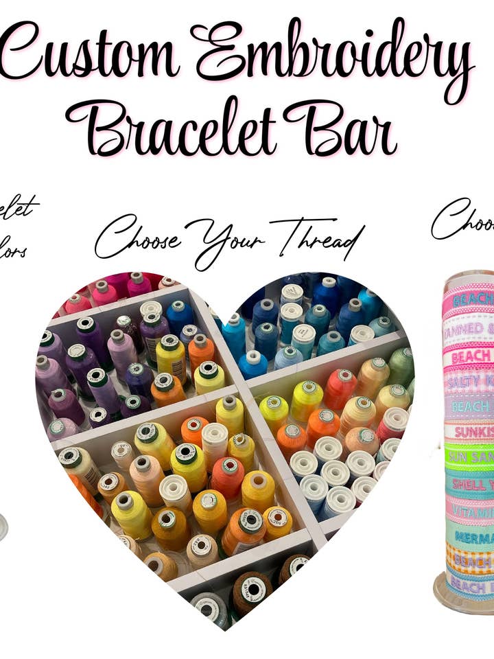 Custom Embroidery Bracelets / Embroidered Bracelet for wholesale by EstelleJoyLynn, LLC