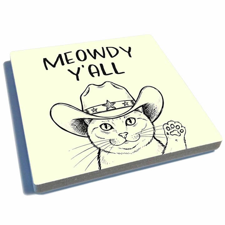 Meowdy Y'all - Stone Drink Coaster w/Cork Backing for wholesale by EXIT82ART